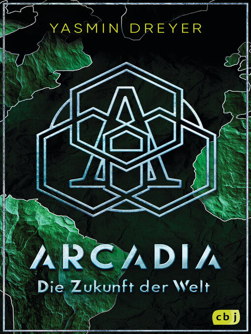 Title details for Arcadia – Die Zukunft der Welt by Yasmin Dreyer - Wait list